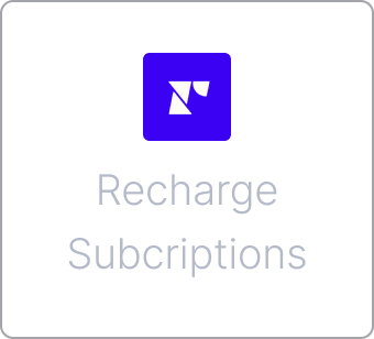 Recharge Subcriptions